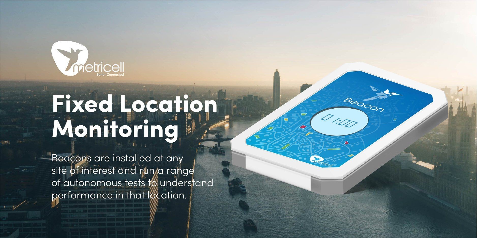 Metricell advertisement for Fixed Location Monitoring showing a beacon device over a cityscape background.